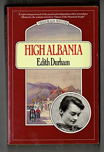 High Albania (Virago/Beacon Travelers) 0807070351 Book Cover