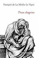 Prose Chagrine 2252038357 Book Cover