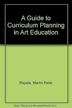 Paperback A Guide to Curriculum Planning in Art Education Book