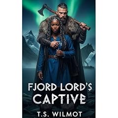 Fjord Lord's Captive Audiolibro Por T.S. Wilmot arte de portada