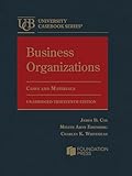 Business Organizations, Cases and Materials, Unabridged (University Casebook Series)