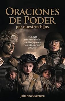 Paperback Oraciones De Poder Por Nuestros Hijos. Book