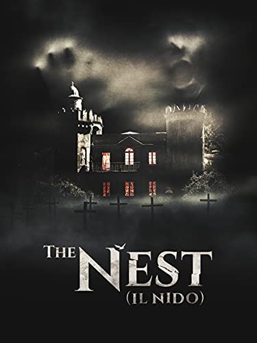 The Nest: Il nido