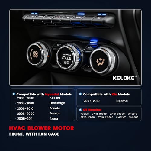 Image of KELOKE Front HVAC Heater Blower Motor Fan Compatible with Hyundai Accent 2003-2006, Azera 2006-2011, Entourage 2007-2008, Sonata 2006-2010, Tucson 2006-2009 & Kia Optima 2007-2010, Replace# 700133