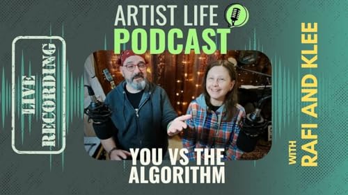 Creating Art For Yourself Vs The Algorithm - Artist Podcast