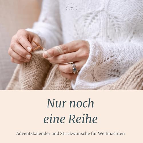 63 - Adventskalender und Strickw&uuml;nsche f&uuml;r Weihnachten