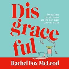 Disgraceful Audiolibro Por Rachel Fox McLeod arte de portada