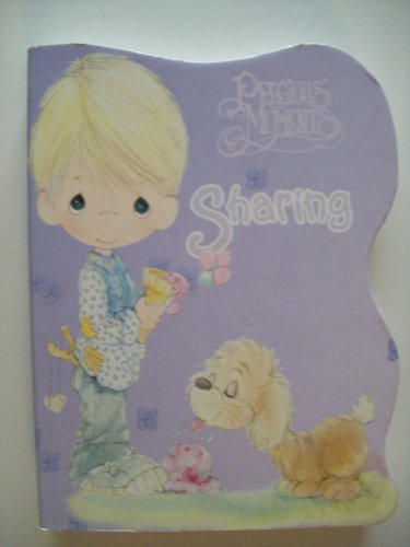 Sharing (Precious Moments) 1577593790 Book Cover