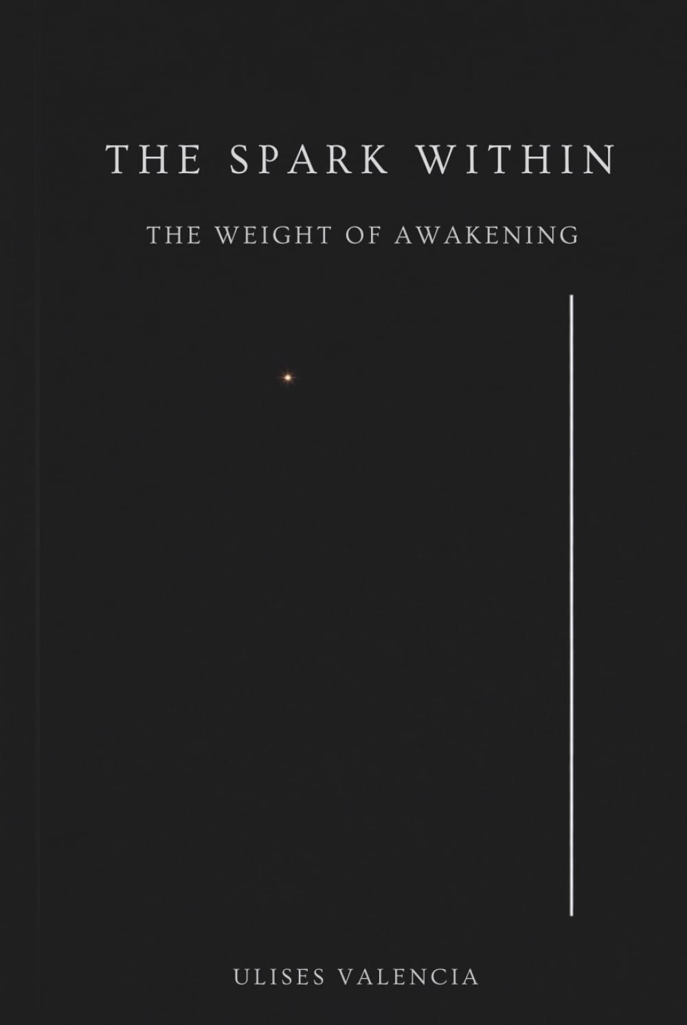 The Spark Within: The Weight of Awakening