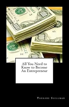 Paperback All You Need to Know to Become An Entrepreneur Book