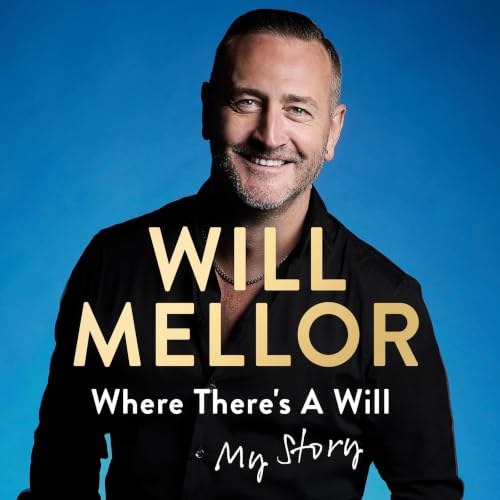 Where There's A Will Audiolibro Por Will Mellor arte de portada
