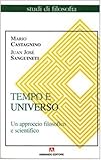  Tempo e universo. Un approccio filosofico e scientifico