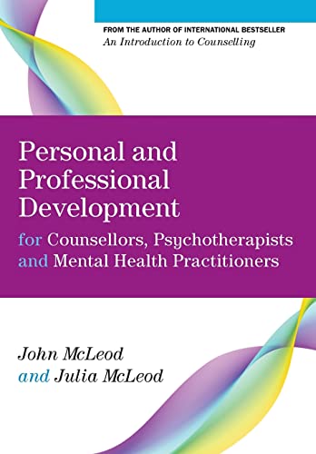 Open University Press - Personal And Professional Development For Counsellors, Psychotherapists And Mental Health Practitioners (University of Abertay Dundee) - -12%
