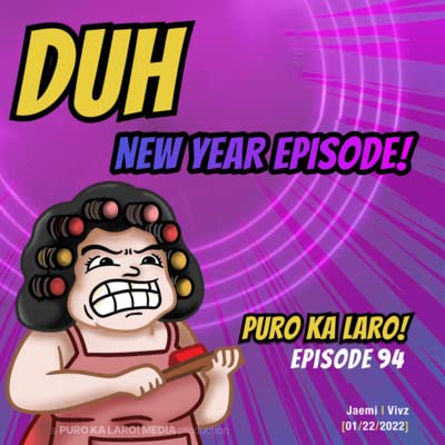 Duh, New Year Episode!