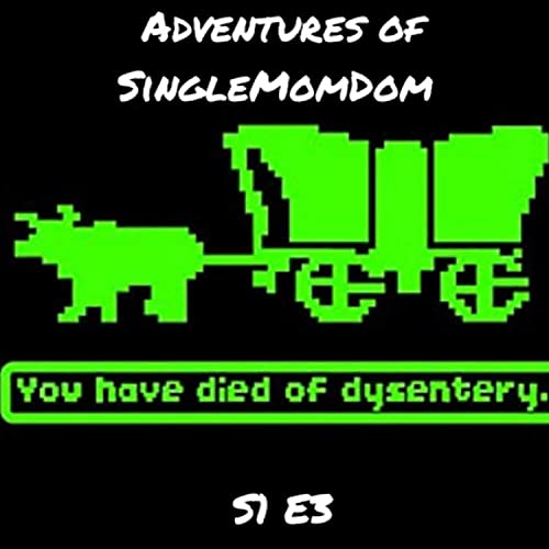 The one about the Oregon Trail Podcast Por  arte de portada
