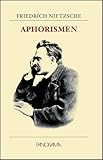 Aphorismen - Friedrich Nietzsche 