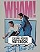 Produktbild Notebook: Wham! English Pop Duo George Michael and Andrew Ridgeley Studio Album Make It Big Worldwide Pop Smash Hit, Supplies Student Teacher Daily ... Man, Woman Paper 8.5 x 11 Inches 110 Pages