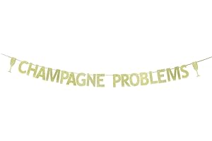 Champagne Problems Banner, The Epitome of Class for Your Grand Celebration