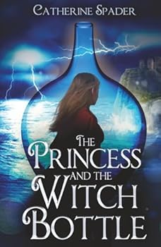 Hardcover The Princess and the Witch Bottle Book