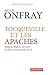 Tocqueville et les Apaches: Indiens, nègres, ouvriers, Arabes et autres hors-la-loi