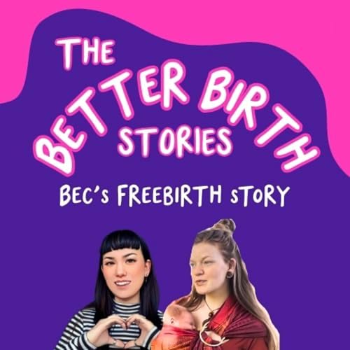 Bec's freebirth story