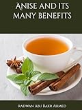 Anise and its many benefits