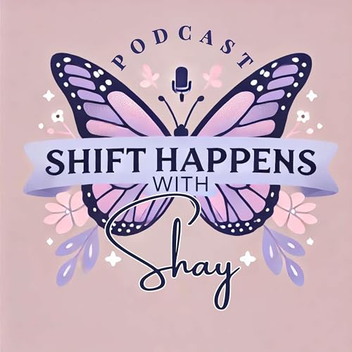 Shift Happens with Shay cover art