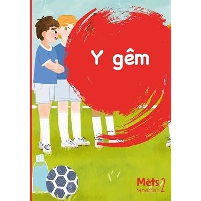 M&ecirc;ts Maesllan 2 - Y G&ecirc;m