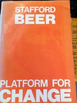 Paperback Platform for Change: A Message from Stafford Beer Book
