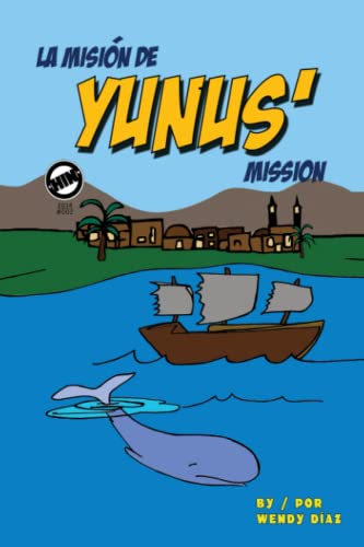 Image of Yunus' Mission: La misión de Yunus