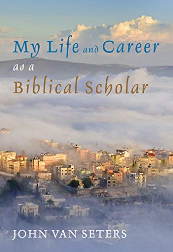 My Life and Career as a Biblical Scholar (English Edition)