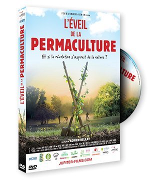 L'éveil De La Permaculture : Et Si La Révolution S'inspirait De La Nature ? [DVD]