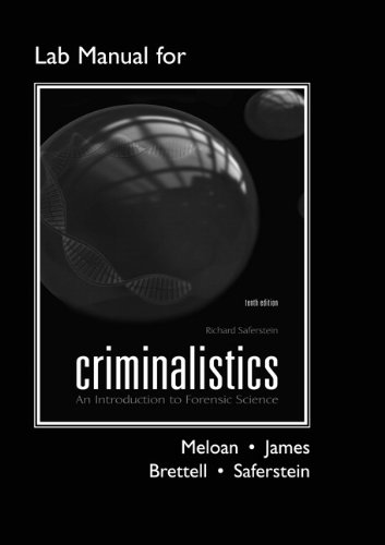 Criminalistics: An Introduction to Forensic Science