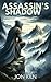 Assassin's Shadow (Veiled Dagger Book 2)