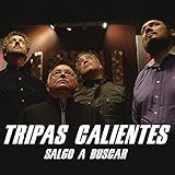 Tripas Calientes