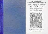 The Tragedy of Hamlet Prince of Denmark: The Yale Shakespeare B000H8F1S6 Book Cover
