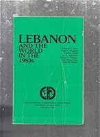 Lebanon and the World in the 1980's 9999879969 Book Cover