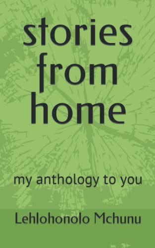 stories from home: my anthology to you