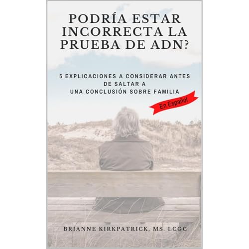 Podría estar incorrecta la prueba de ADN? Audiolibro Por Brianne Kirkpatrick Williams arte de portada