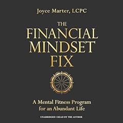 The Financial Mindset Fix Audiolibro Por Joyce Marter LCPC arte de portada