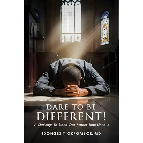 DARE TO BE DIFFERENT! Audiolibro Por IDONGESIT OKPOMBOR arte de portada