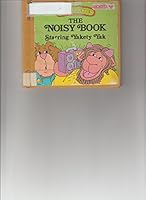 THE NOISY BOOK (Sweet Pickles) 0394855442 Book Cover