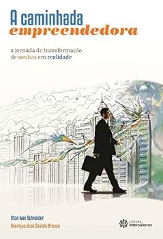 Paperback Caminhada Empreendedora, A: A Jornada de Transformacoes de Sonhos em Realidade [Portuguese_Brazilian] Book