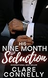 His Nine Month Seduction