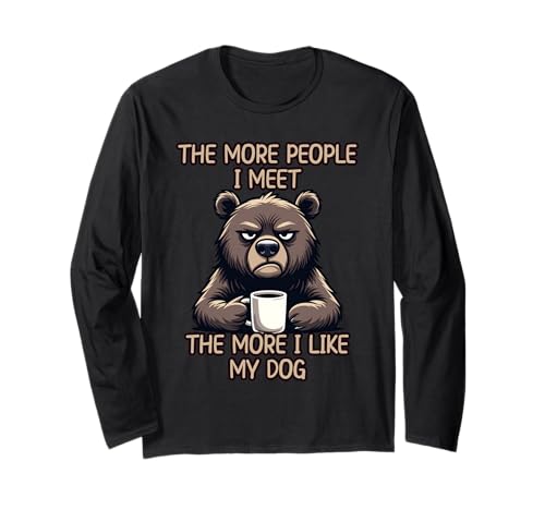 The More People I Meet The More I Like My Dog ����T�V���c