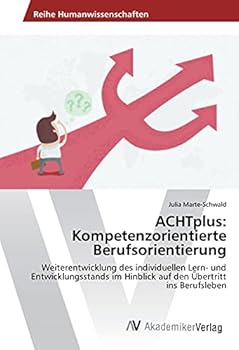 Paperback ACHTplus: Kompetenzorientierte Berufsorientierung [German] Book