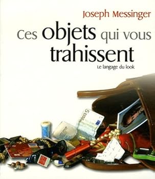Paperback Ces objets qui vous trahissent [French] Book