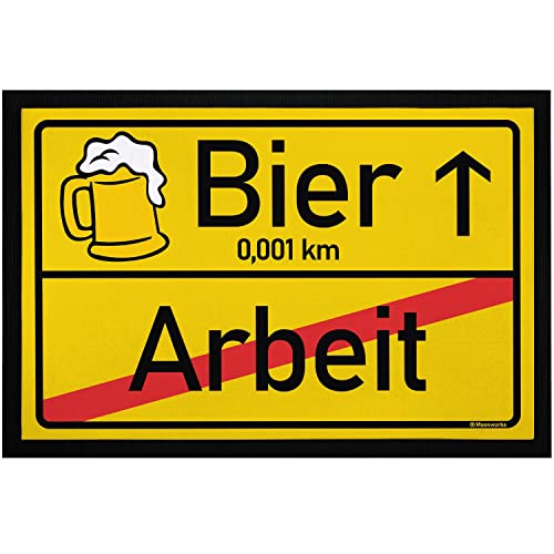 MoonWorks® Fußmatte mit Spruch Alkohol Bier Arbeit lustiges Ortsschild Parodie Saufen Feierabend...