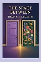 The Space Between B0F66P375H Book Cover