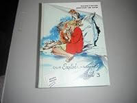 Our English Language Grade 3 Teacher's Edition Annotated and Keyed Second Edition B00BUZS6A0 Book Cover